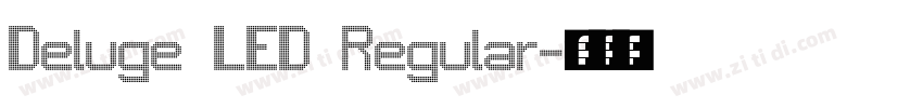 Deluge LED Regular字体转换